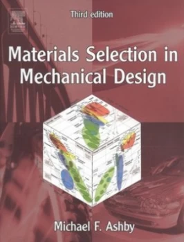 Image of Materials Selection in Mechanical Design by Michael F Ashby Paperback