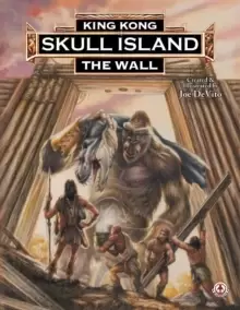 Image of King Kong of Skull Island : The Wall 2