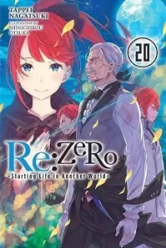 Image of Re:ZERO -Starting Life in Another World-, Vol. 20 by Tappei Nagatsuki