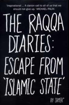 Image of The Raqqa Diaries by Samer Hardback