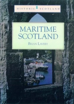 Image of Maritime Scotland by Brian Lavery and Historic Scotland Book