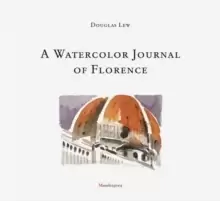 Image of Watercolour Journal of Florence, A
