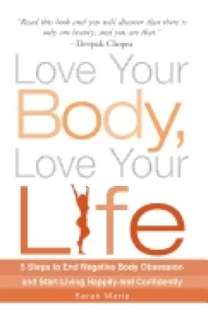 Image of love your body love your life