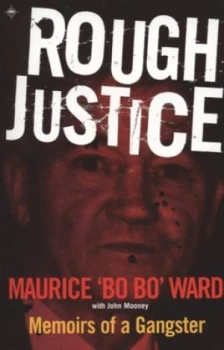 Image of Rough Justice by Maurice bobo Ward Book