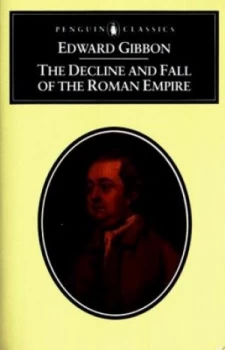 Image of The Decline and Fall of the Roman Empire by Edward Gibbon Book