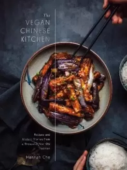 Image of The Vegan Chinese Kitchen by Hannah Che