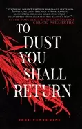 Image of to dust you shall return