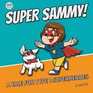 Image of super sammy type 1 diabetes book for kids