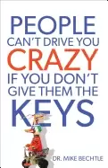 Image of people cant drive you crazy if you dont give them the keys