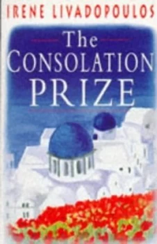 Image of The Consolation Prize by Irene Livadopoulos Paperback