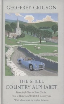 Image of The Shell Country Alphabet by Geoffrey Grigson Hardback