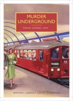 Image of Murder Underground by Mavis Doriel Hay Paperback