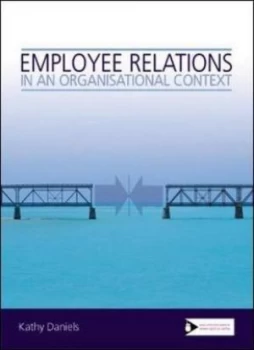 Image of Employee Relations in an Organisational Context by Kathy Daniels Paperback