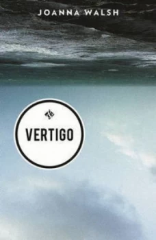 Image of Vertigo by Joanna Walsh Paperback