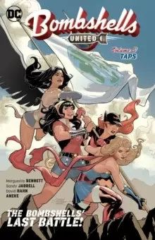 Image of Bombshells: United Volume 3 : Taps