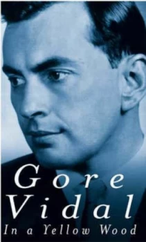 Image of In a Yellow Wood by Gore Vidal Paperback