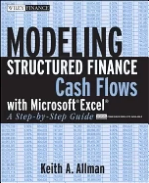 Image of modeling structured finance cash flows with microsoft excel a step by step