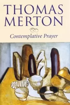 Image of Contemplative prayer by Thomas Merton