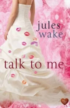 Image of Talk to Me by Jules Wake Paperback