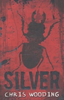 Image of Silver by Chris Wooding Book