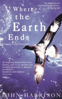 Image of Where the Earth Ends by John Harrison Book