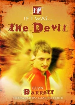 Image of If I Was the Devil.... Paperback