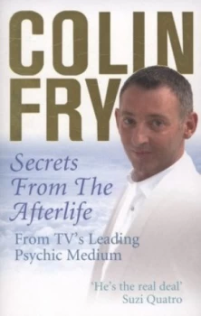 Image of Secrets from the Afterlife by Colin Fry Paperback