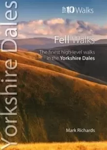 Image of Fell Walks : The Finest High-Level Walks in the Yorkshire Dales