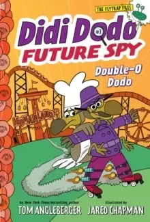 Image of Didi Dodo, Future Spy : Double-O Dodo (Didi Dodo, Future Spy #3)