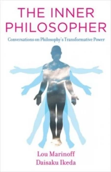 Image of The Inner Philosopher by Daisaku Ikeda Book