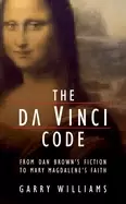 Image of da vinci code from dan browns fiction to mary magdalenes faith