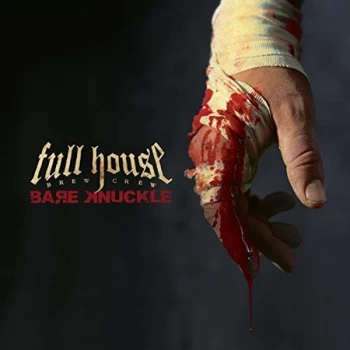 Image of Full House Brew Crew - Bare Knuckle CD