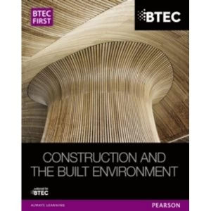 Image of BTEC First Construction and the Built Environment Student Book by Simon Topliss (Paperback, 2013)