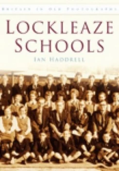 Image of Lockleaze Schools by Ian Haddrell Paperback