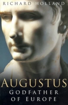 Image of Augustus by Richard Holland Hardback