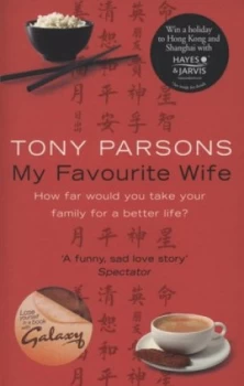 Image of My Favourite Wife by Tony Parsons Paperback