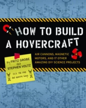 Image of How to build a hovercraft by Stephen Voltz