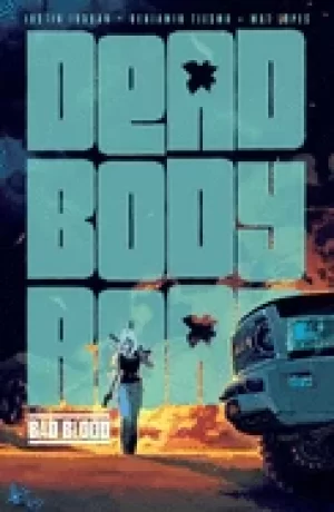 Image of dead body road volume 2 bad blood
