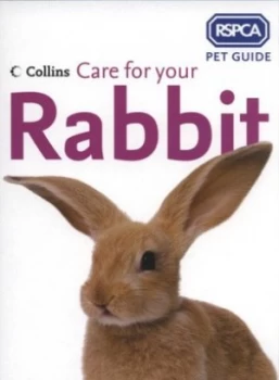 Image of Care for Your Rabbit by Royal Society for the Prevention of Cruelty to Animals Paperback