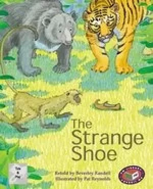 Image of PM Silver: The Strange Shoe (PM Traditional Tales and Plays) Levels 23, 24
