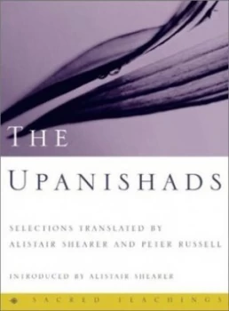 Image of The Upanishads Selections by Alistair Shearer and Peter Russell Hardback
