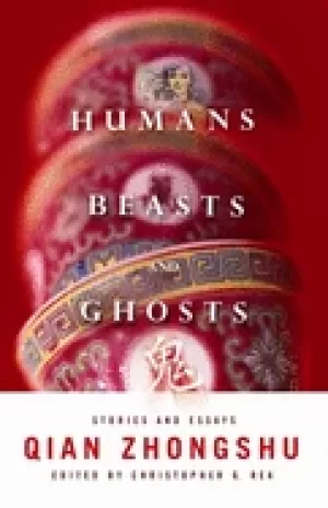 Image of humans beasts and ghosts stories and essays