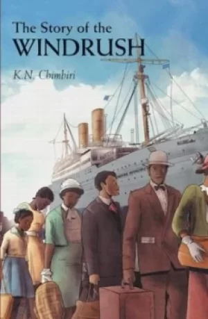 Image of The story of the Windrush by K. N. Chimbiri