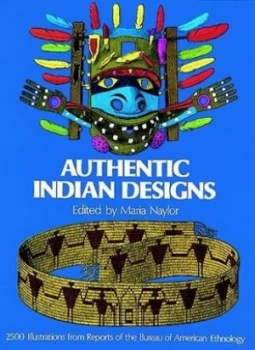 Image of Authentic Indian Designs by Maria Naylor Book