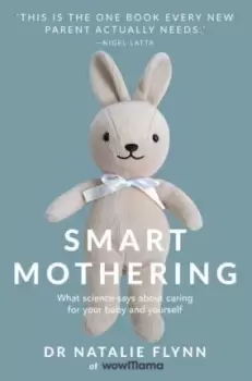 Image of Smart Mothering by Dr Dr Natalie Flynn