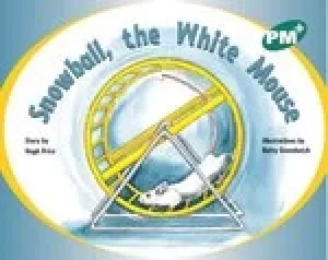 Image of PM Green: Snowball, the White Mouse (PM Plus Storybooks) Level 12