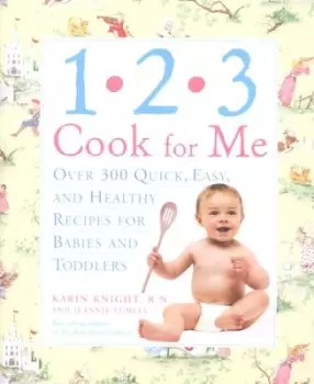 Image of 1-2-3 cook for me by Karin Knight