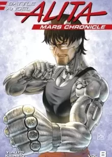 Image of Battle Angel Alita Mars Chronicle 8