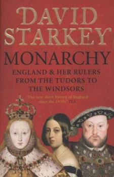 Image of Monarchy by David Starkey Paperback