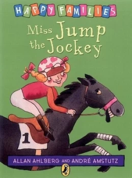 Image of Miss Jump the Jockey by Allan Ahlberg Paperback